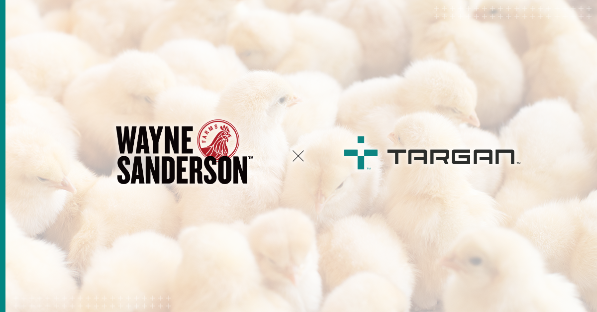 TARGAN and Wayne-Sanderson Farms Announce Expansion of Commercial Collaboration