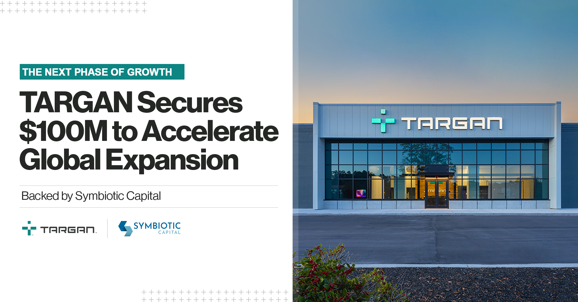 TARGAN Secures $100m Growth Financing From Symbiotic Capital